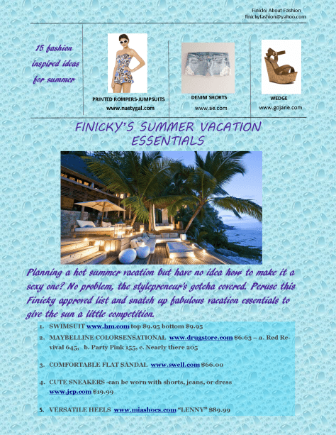 Style Mogul-Have Your Finickiest Vacation Yet 1