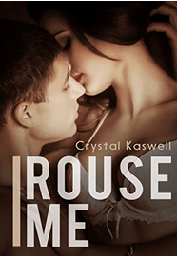 rouse me